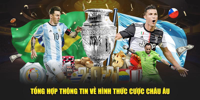 Tổng hợp thông tin về hình thức cược châu Âu